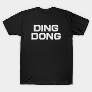 Ding Dong T-Shirt